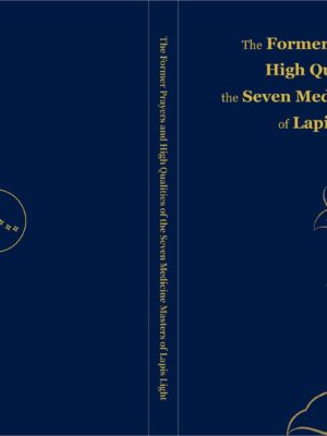 The Seven Medicine Masters of Lapis Light (English)